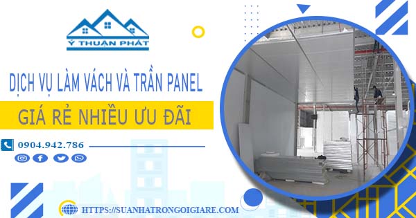 Bảng giá vách và trần Panel tại Long An -【Ưu đãi giảm 20%】