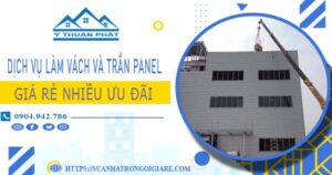 Bảng giá vách và trần Panel tại Phú Nhuận -【Ưu đãi giảm 20%】