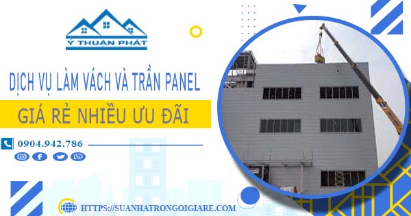 Bảng giá vách và trần Panel tại Phú Nhuận -【Ưu đãi giảm 20%】