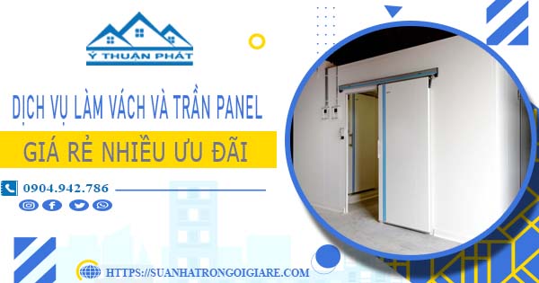 Bảng giá vách và trần Panel tại TpHCM -【Ưu đãi giảm 20%】